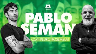 PABLO SEMÁN EN INDUSTRIA NACIONAL CON PEDRO ROSEMBLAT