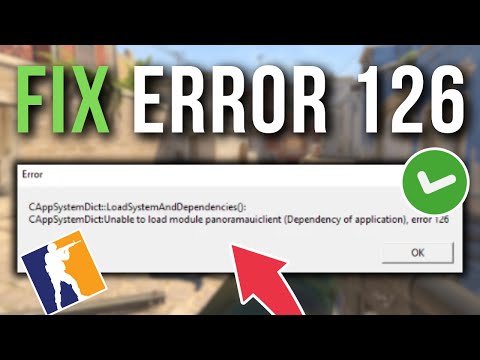How To Fix CS2 Error Code 126 (Counter Strike 2) - Full Tutorial