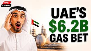 Why ADNOC's $6.2 Billion Gas Project Is a Game Changer for the UAE | Explained