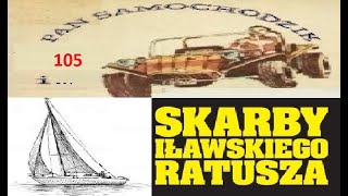 Pan Samochodzik Skarby Iławskiego ratusza cz,1