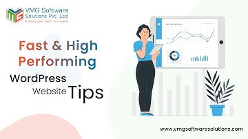 Fast & High-Performing WordPress Website Tips | VMG Software Solutions Blog