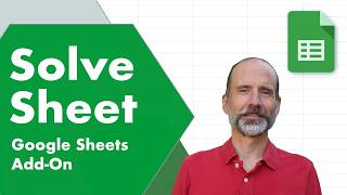 How to Use The SolveSheet Google Sheets Add-On