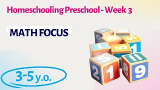 Week 3 - At home Preschooling Math Focus (Ready for Kindergarten and Beyond Curriculum)