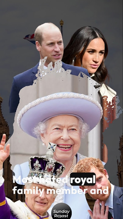 Most Hated Royal Family Members in History#britishroyalfamily #facts