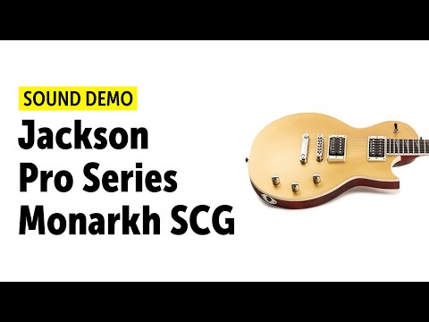Jackson Pro Series Monarkh SCG - Sound Demo (no talking)