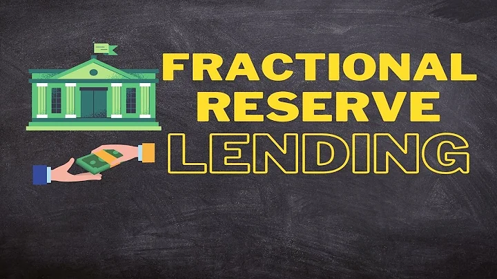 Fractional Reserve Lending Explained
