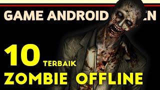 10 Game Zombie Offline Terbaik di Android 2021 screenshot 5