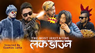 The most Irritating लकडाउन || ft. Tattooist Ujs,Bhale Don, Bali,Singsyang || New Nepali Short Film