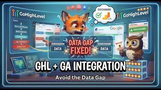 GoHighLevel Google Analytics Integration Done Right — Avoid the Data Gap Nobody Talks About