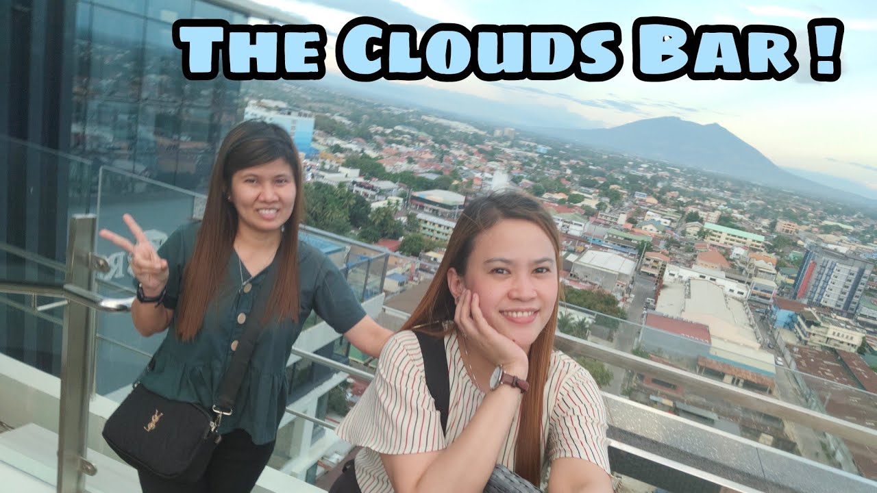 THE CLOUDS BAR I THE HIGHEST AL FRESCO DINING & RESTO BAR IN PAMPANGA I