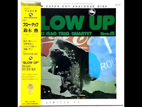 邦楽 ISAO SUZUKI TRIO / QUARTET / BLOW UP 0037332961_10.jpg