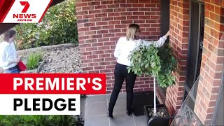 Victorian premier's pledge to keep doorknocking, with support from unlikely ally | 7NEWS