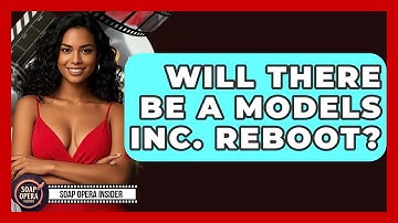 Will There Be A Models Inc. Reboot? | Soap Opera Insider