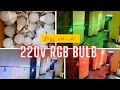 220v new model RGB BULB MAKING AND DEMO 
