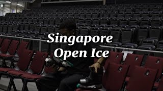 MY FIRST YOUTUBE VIDEO‼️ Singapore || Open Ice 