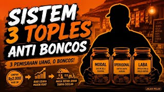 🔥Cara Mengatur Keuangan Warung dengan Sistem 3 Toples‼️