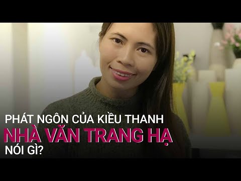 #1 Nhà văn Trang Hạ: Phát ngôn như Kiều Thanh liên quan đến 2 nghệ sĩ Việt là vô trách nhiệm | VTC Now Mới Nhất