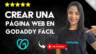 Cómo CREAR una PÁGINA WEB Impactante en GODADDY WEBSITE BUILDER 2025 🌐Consigue 300% Más Visitas 🌐