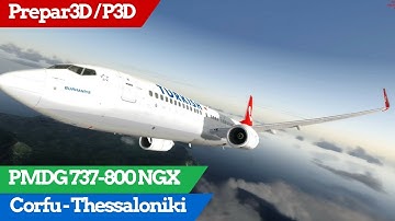 P3D / PMDG 737-800 NGX / Corfu (FlyTampa) to Thessaloniki (FSDT)