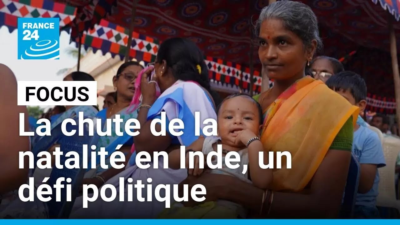 La chute de la natalité en Inde, un défi démographique… et politique • FRANCE 24