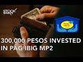 WHAT IF YOU INVESTED 300,000 PESOS IN PAG IBIG MP2
