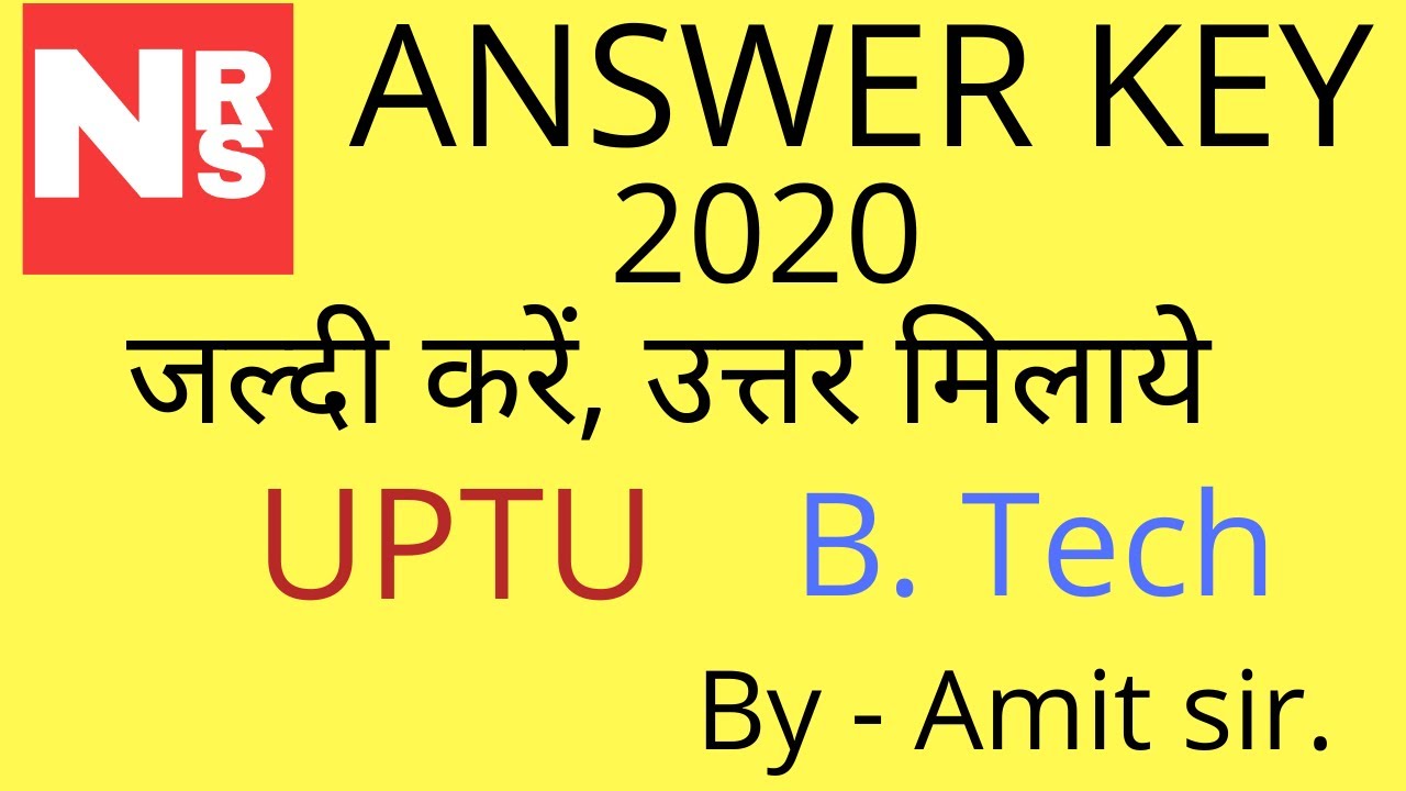 UPTU 2020 ANSWER KEY, CHEMISTRY AND MATH ANSWER KEY -UPSEE  PULL PAPER ANSWER KEY -AKTU ANSWER KEY