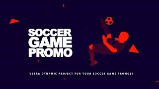 Soccer Game Promo | After Effects Template | Openers