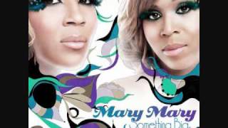 Video thumbnail of "Mary Mary- Sitting With Me-  (Something Big Album)"