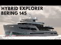 BERING 145 HYBRID EXPLORER SUPERYACHT TOUR / EXPEDITION Liveaboard Go Anywhere World Cruiser