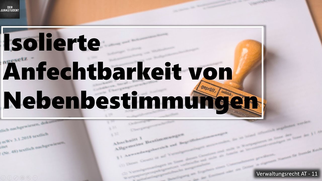 Isolierte Anfechtung Von Nebenbestimmungen www.youtube.com