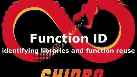 Ghidra: FunctionID (to identify libraries and code reuse)