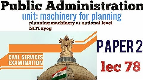 LEC 78 UPPSC UPSC IAS PCS WBCS BPSC public administration lecture series pub ad mains optional pubad