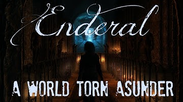 Enderal (Skyrim) - A World Torn Asunder | Fan Tribute