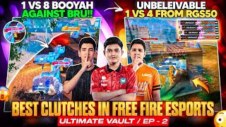 1 vs 8 Against BRU + Shocking RGS50 Clutch💀 | Best Clutches In Free Fire Esports | Ultimate Vault 2