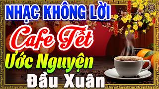 LK Nhạc Xuân Rumba Không Lời HAY NHẤT HIỆN NAY | Hòa Tấu Guitar Cổ Điển, Nhạc Tết Không Lời 2026