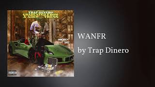 WANFR - Trap Dinero