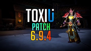 ToxiUI Patch 6.9.4