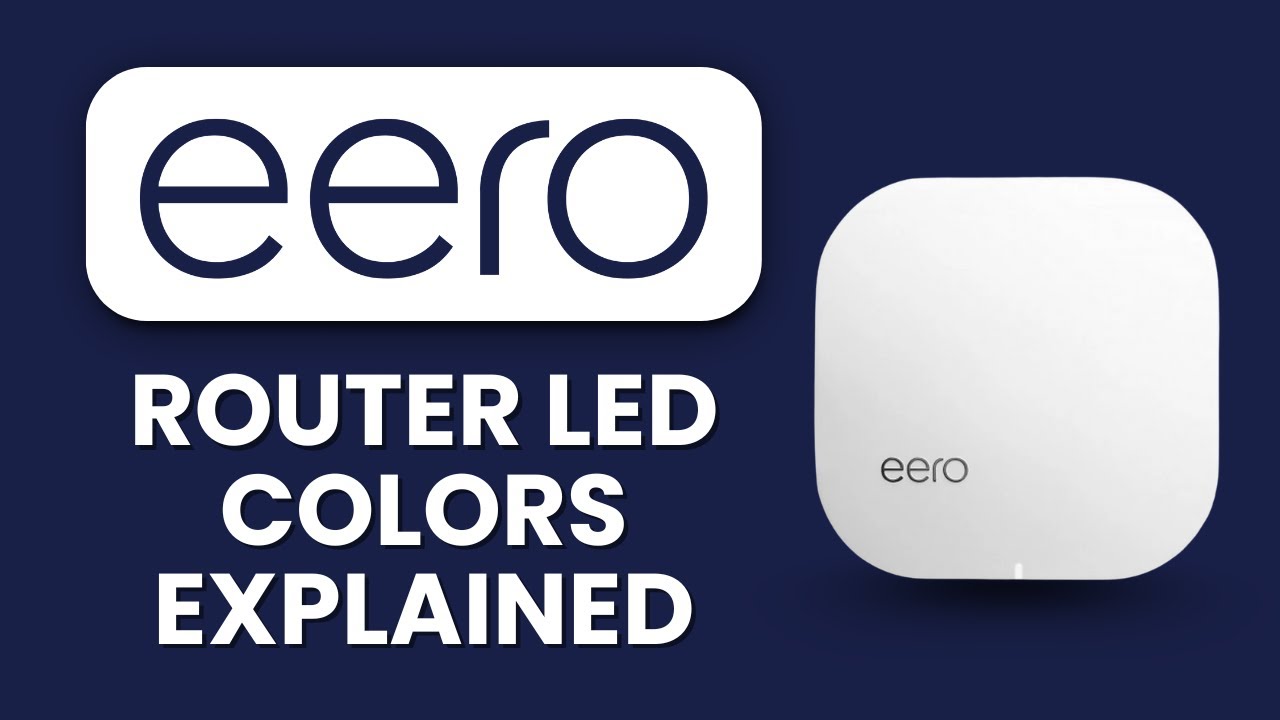 Eero Router LED Colors Explained ⚡ What Each Status Indicator Means ...