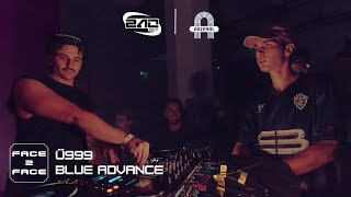BLUE ADVANCE F2F Ű999 | FACE 2 FACE: BUDAPEST | FULL TRANCE SET