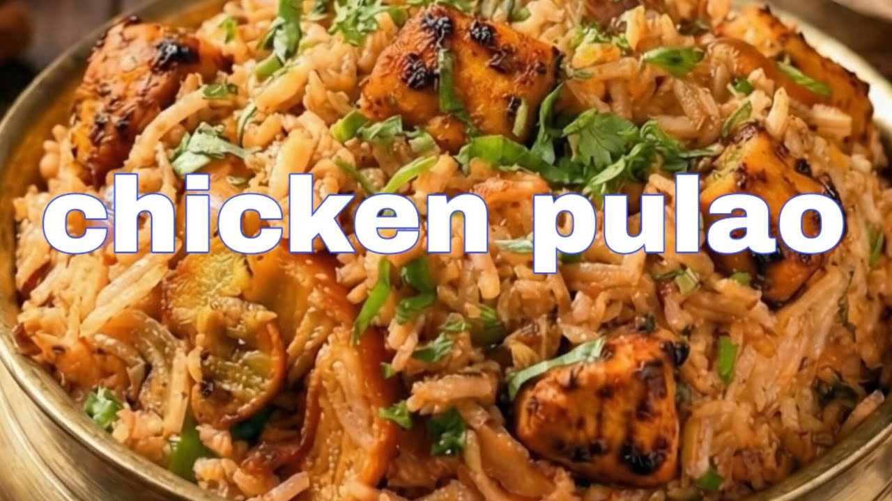 Hamesha to Biryani khate hi kyu na chicken pulav banana jaye