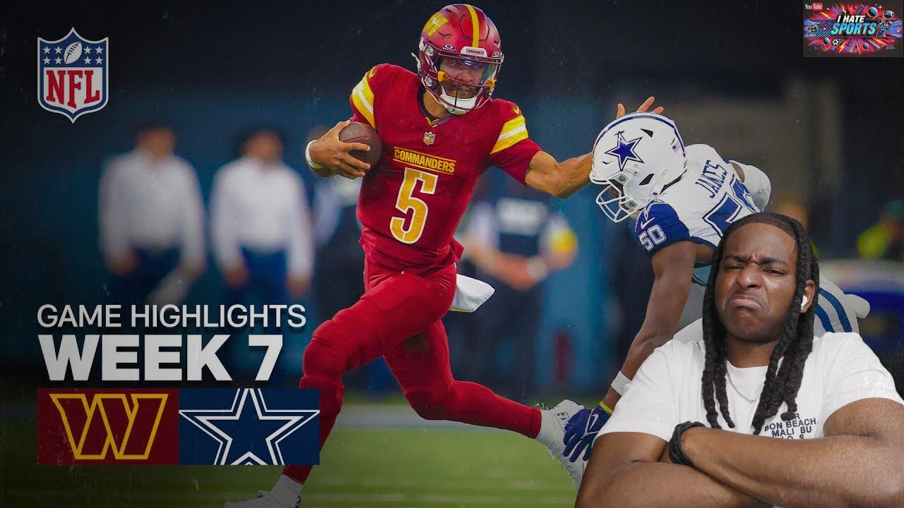 IHateSports React To Washington Commanders vs Dallas Cowboys Game Highlights | 2025 NFL Season