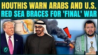Houthis Declare Full Support For Iran, Warn US And Arab Allies | Red Sea Next Target?