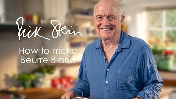 How to make Beurre Blanc | Rick Stein