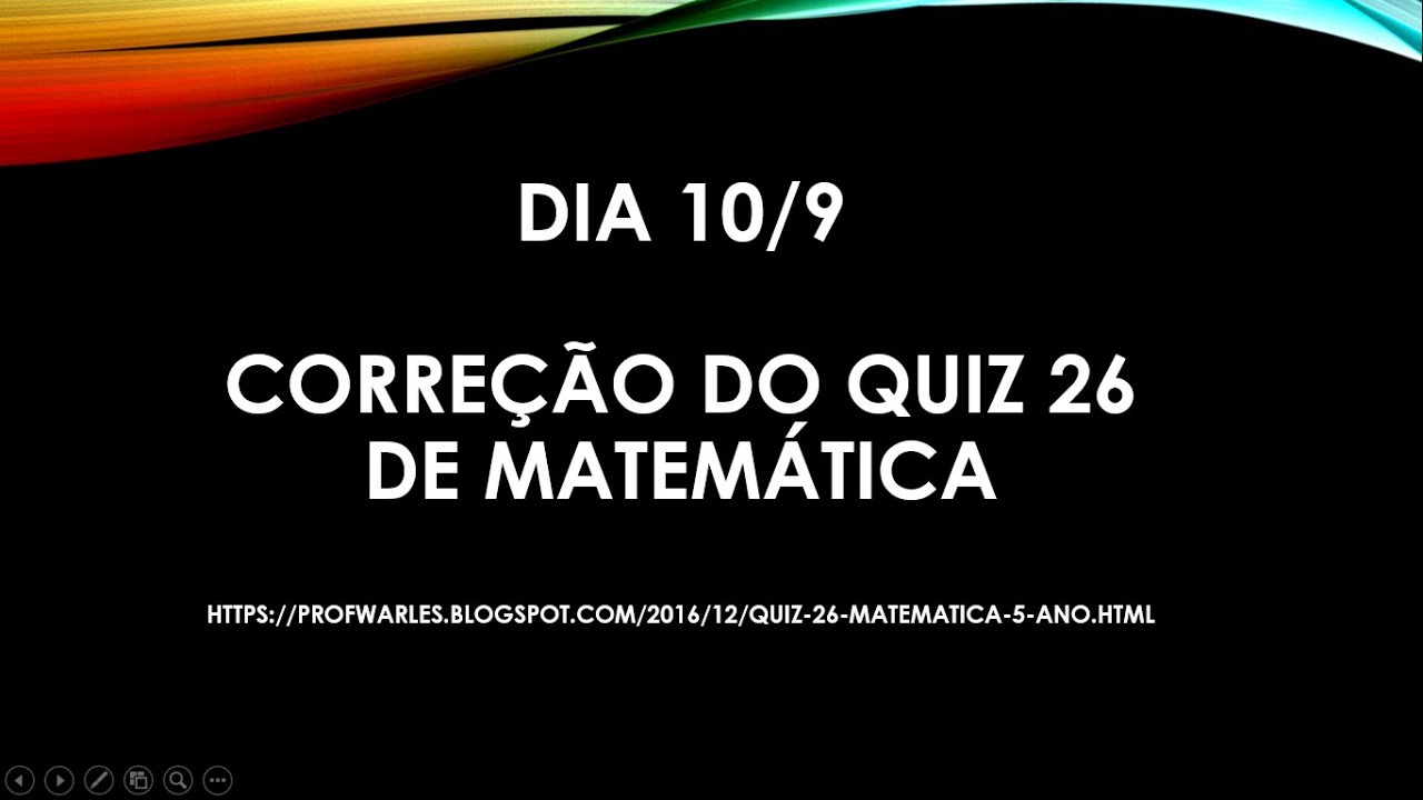 Resolu o comentada do quiz de matem tica 26 do blog do professor
