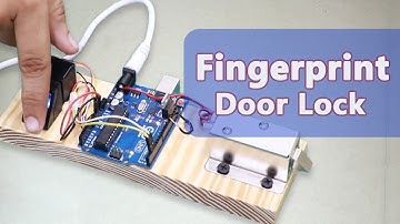 DIY Fingerprint Door Lock with Arduino: Step-by-Step Guide!