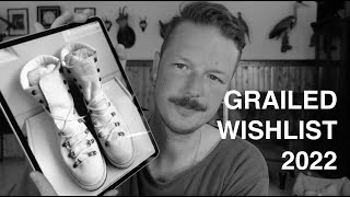 My Grailed Wishlist for 2022.