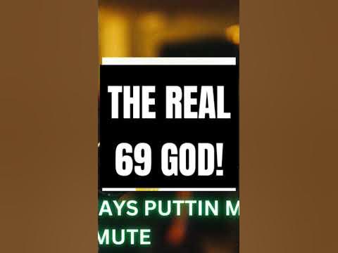 THE REAL 69 GOD! #rap #memes #funny #smartschoolboy9 #mrbeast #diddy #