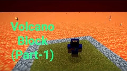 Volcano Block Minecraft Java Edition (Part-1)