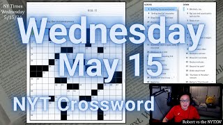 Didn't even notice the clues! [0:09/3:52] || Wednesday 5/15/24 New York Times Crossword