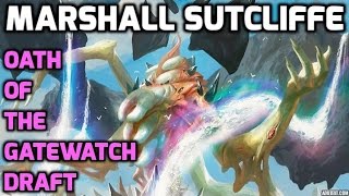 Channel Marshall - Oath of the Gatewatch Draft #2 (Match 3)